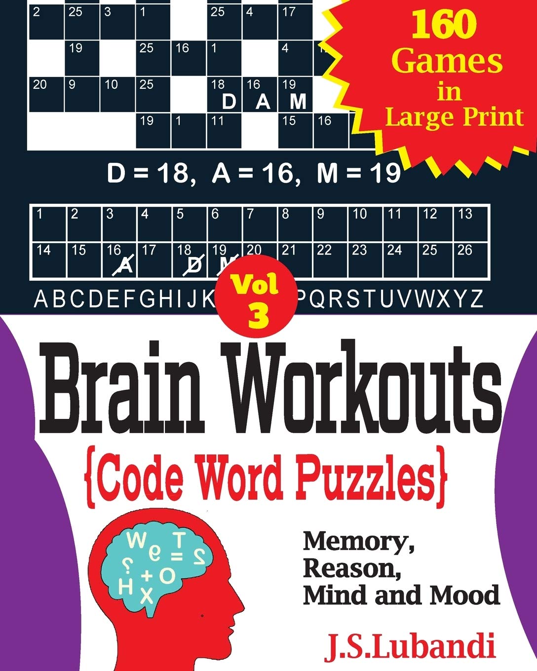 Brain Workouts (CODE WORD) Puzzles: Volume 3