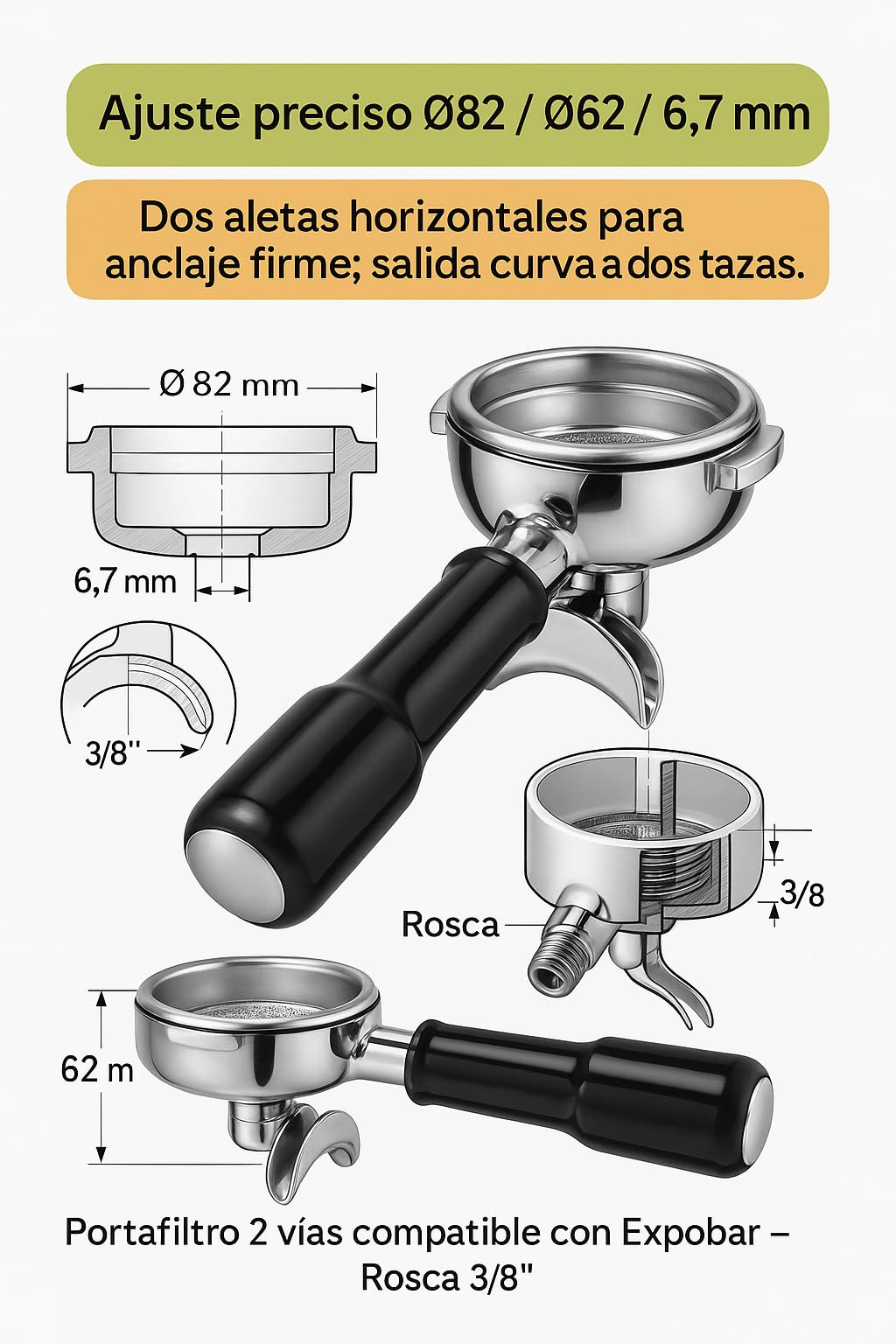 Portafiltro Doble 2 Vías Ø82 mm Ø62 mm Aletas 6.7 mm Salida Curva Caño 3/8 Acero INOX 75002500 Hostelería Máquinas Espresso Profesional Brazo Portafiltros Ajuste Preciso