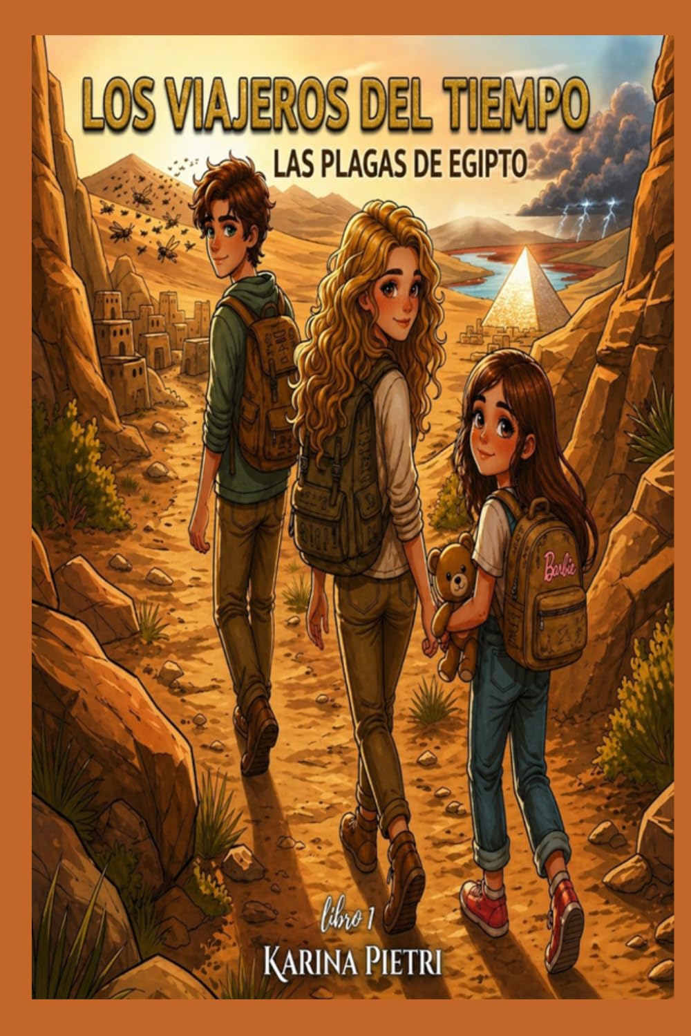 Los viajeros del tiempo: Las plagas de Egipto libro 1