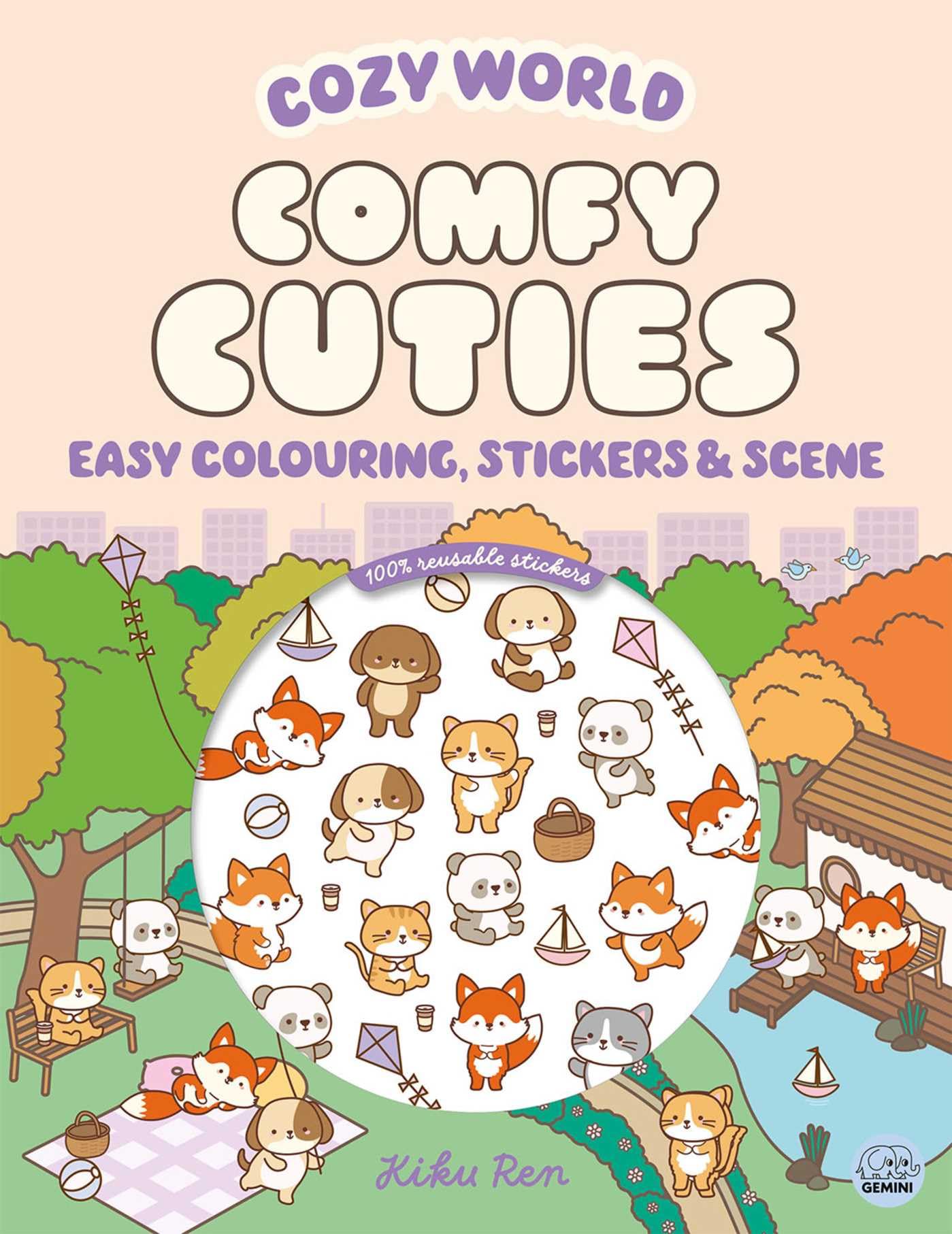 Cozy World Comfy Cuties: Easy Colouring and Sticker Scene for Teens, Young Adults and Adults