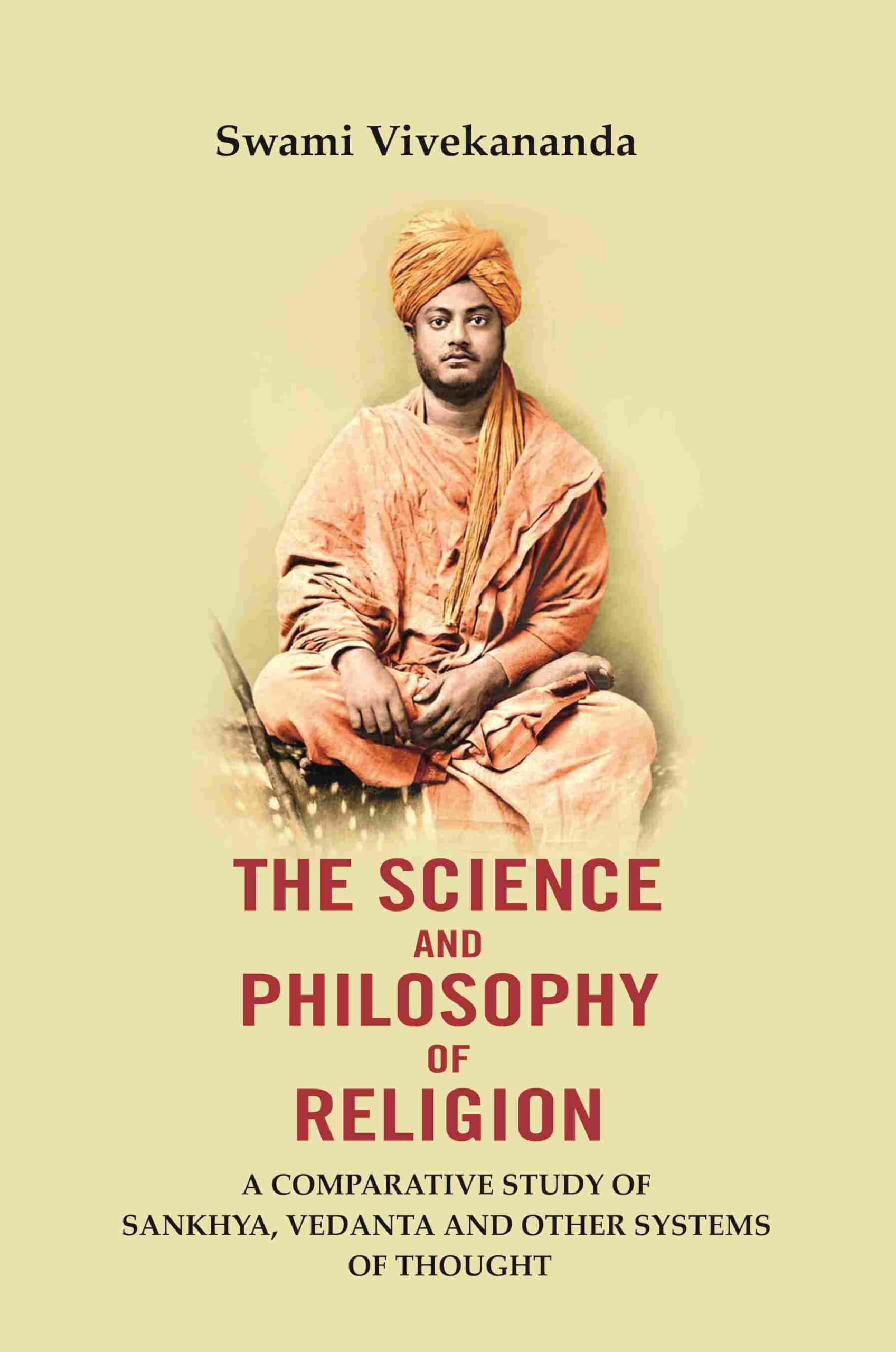 The Science and Philosophy of Religion
