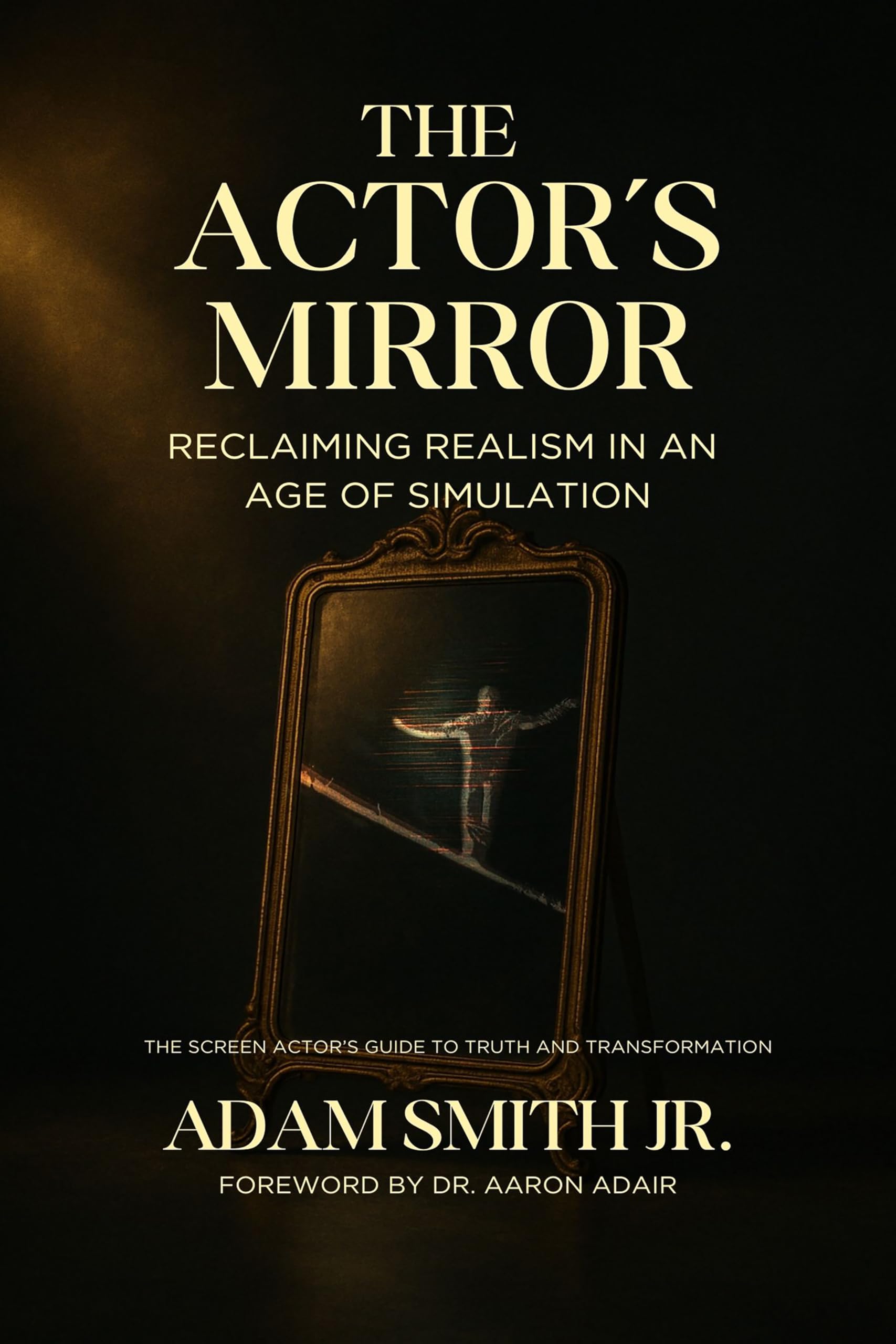 The Actor’s Mirror livre de chevet pour préparer vos castings