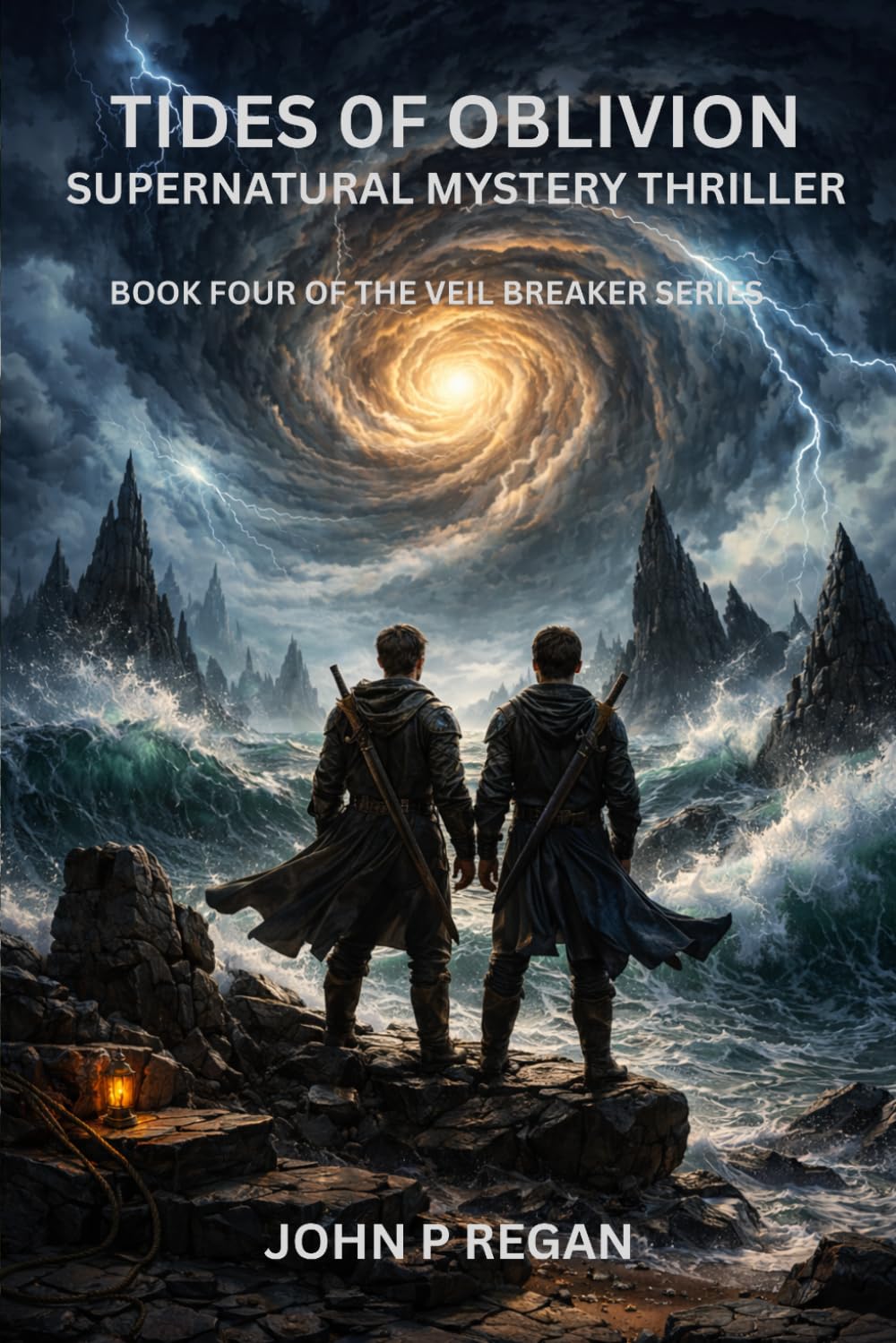 Tides of Oblivion: Book Four of the Veil Breaker Series