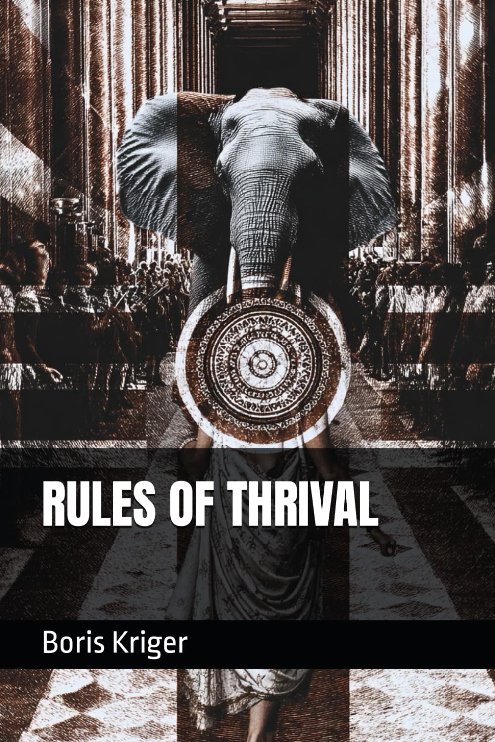 RULES OF THRIVAL (Philosophical Questions)