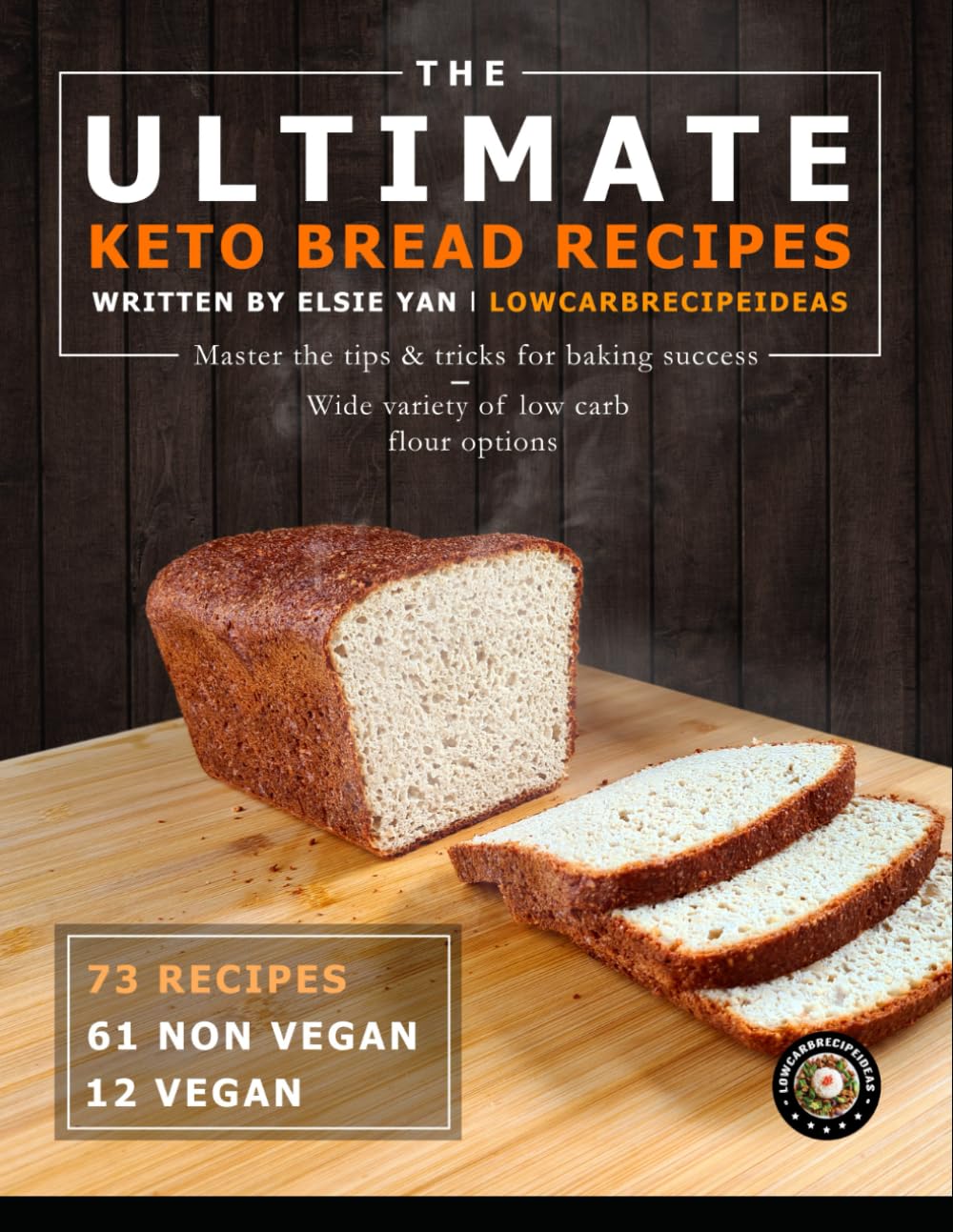The Ultimate Keto Bread Recipes