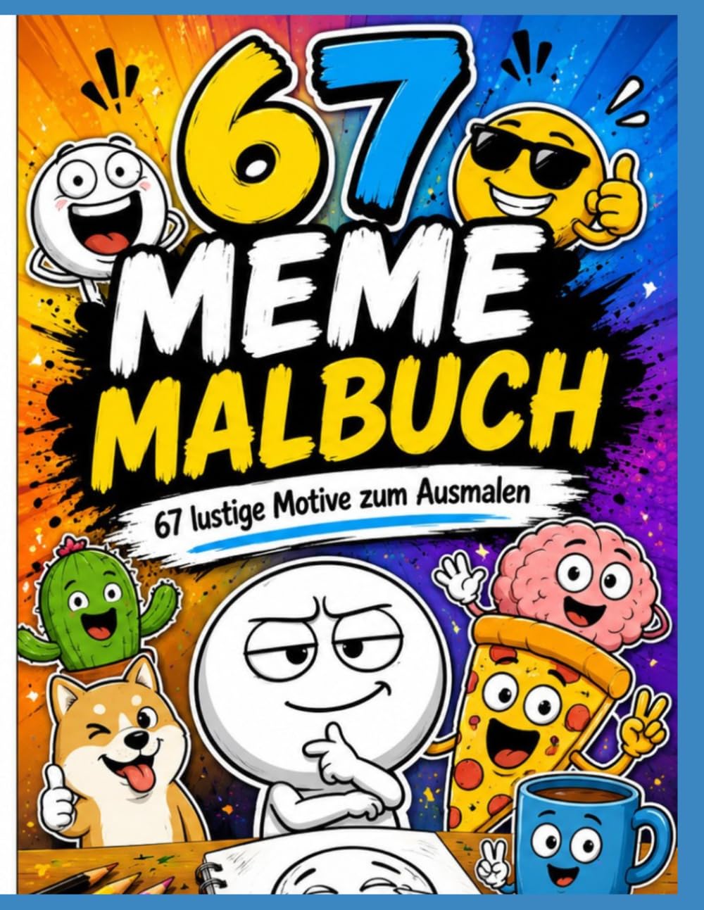 Das Meme Ausmalbuch: Lustige Meme Ausmalbilder für Kinder