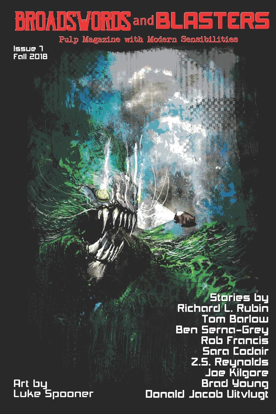 Broadswords and Blasters Issue 7: Pulp Magazine with Modern Sensibilities