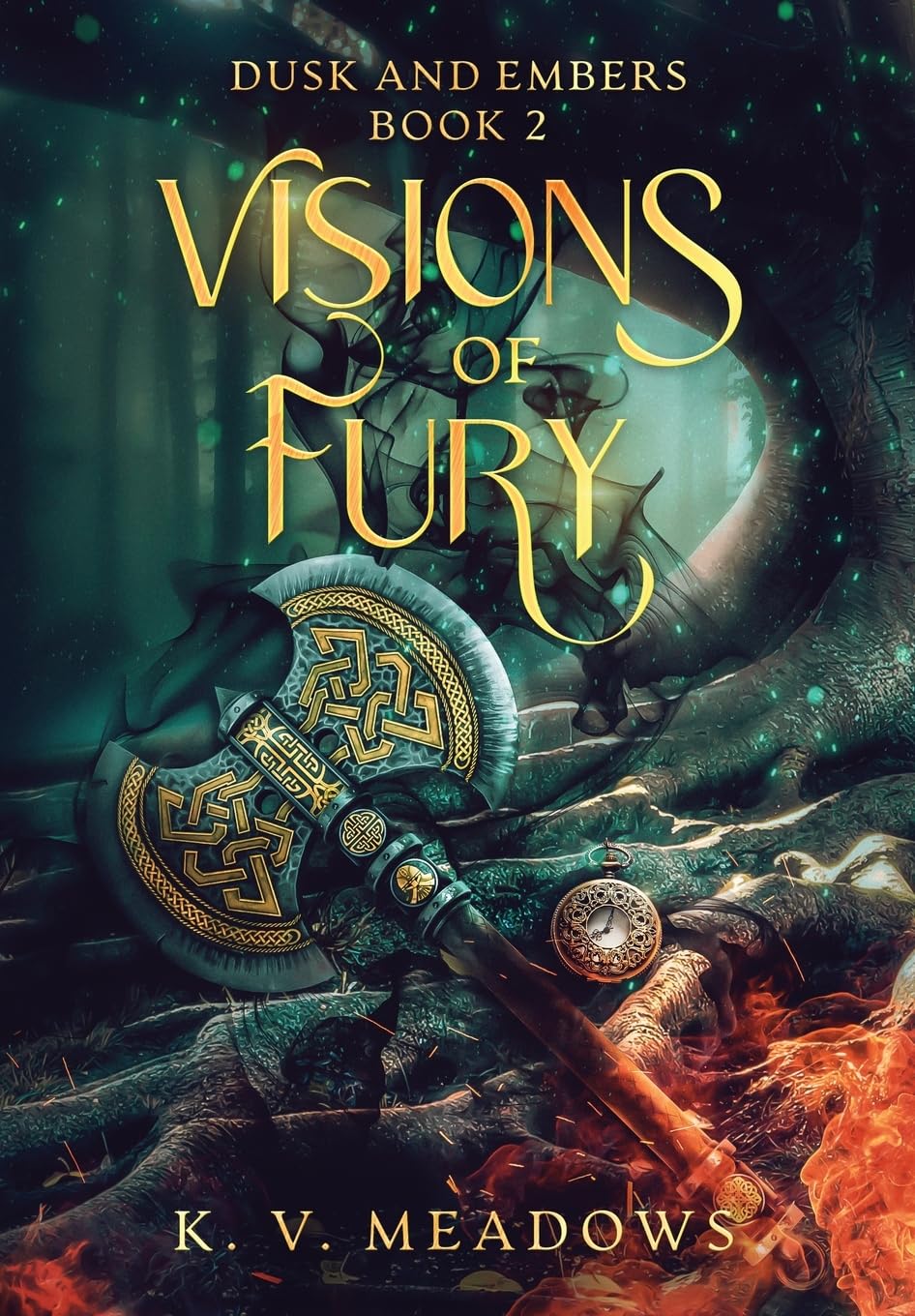 Visions of Fury: 2 (Dusk and Embers)