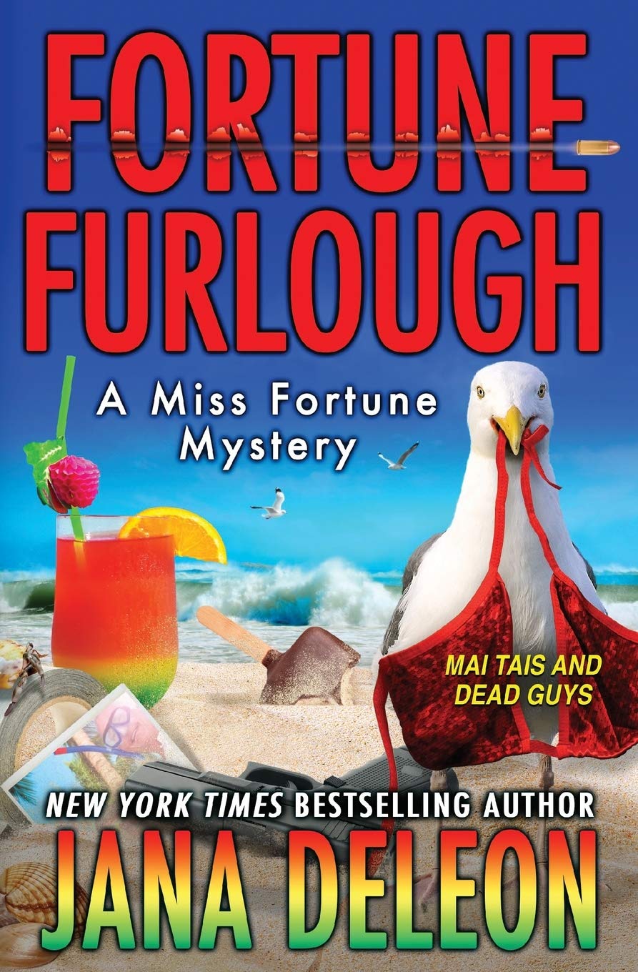 Fortune Furlough: 14 (Miss Fortune Mysteries)