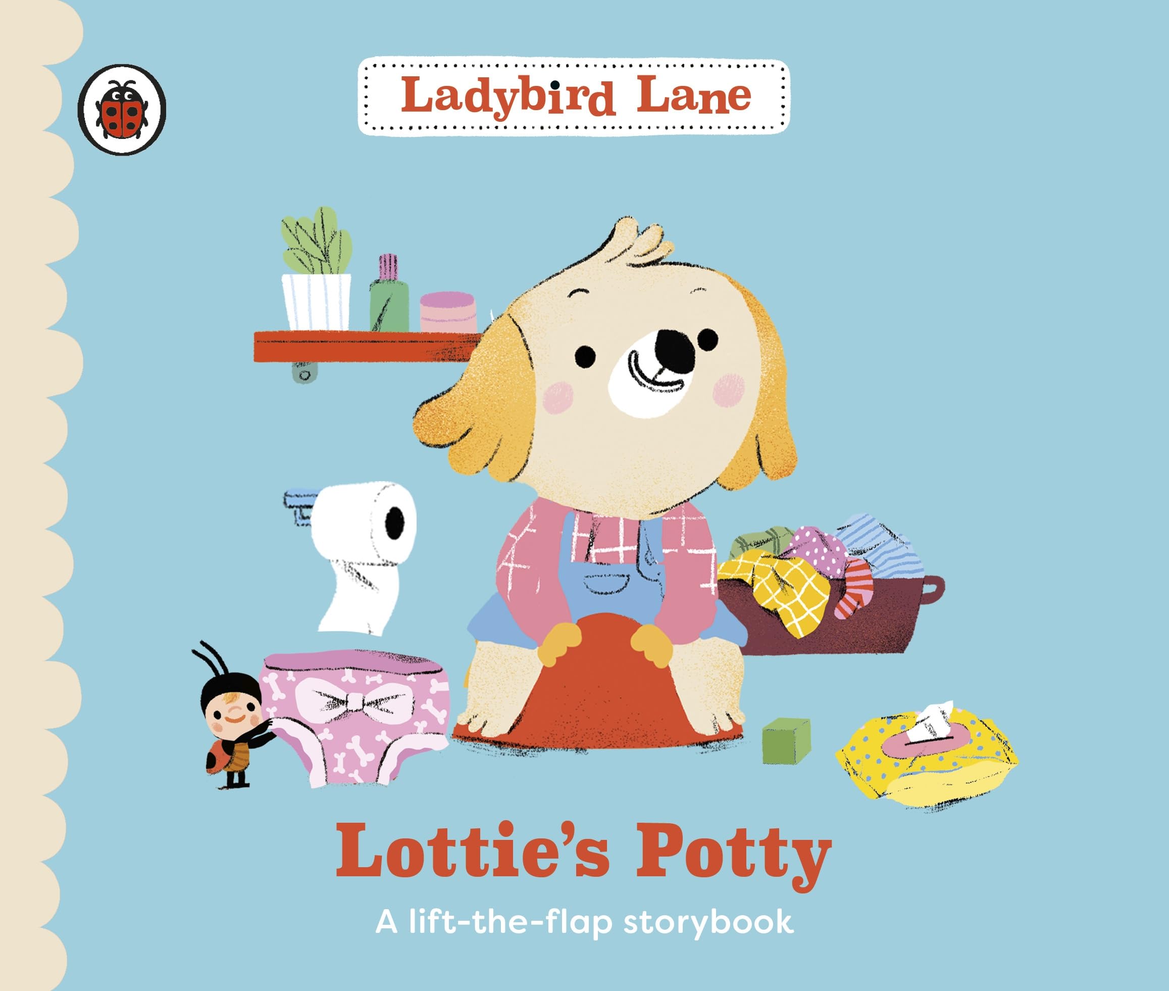 Ladybird Lane: Lottie's Potty: A lift-the-flap storybook