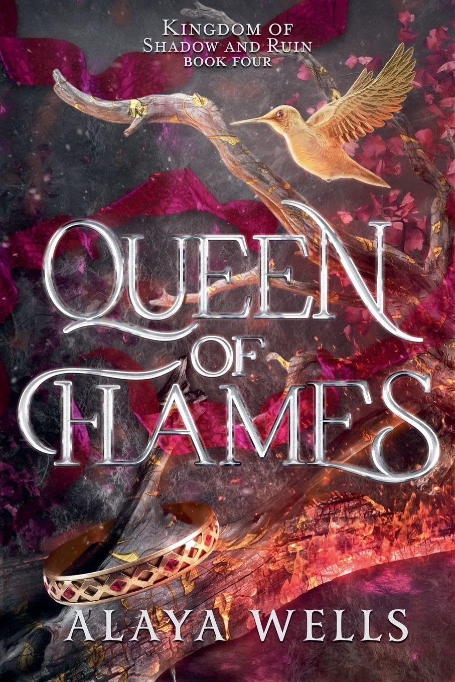 Queen of Flames: 4 (Kingdom of Shadow & Ruin)