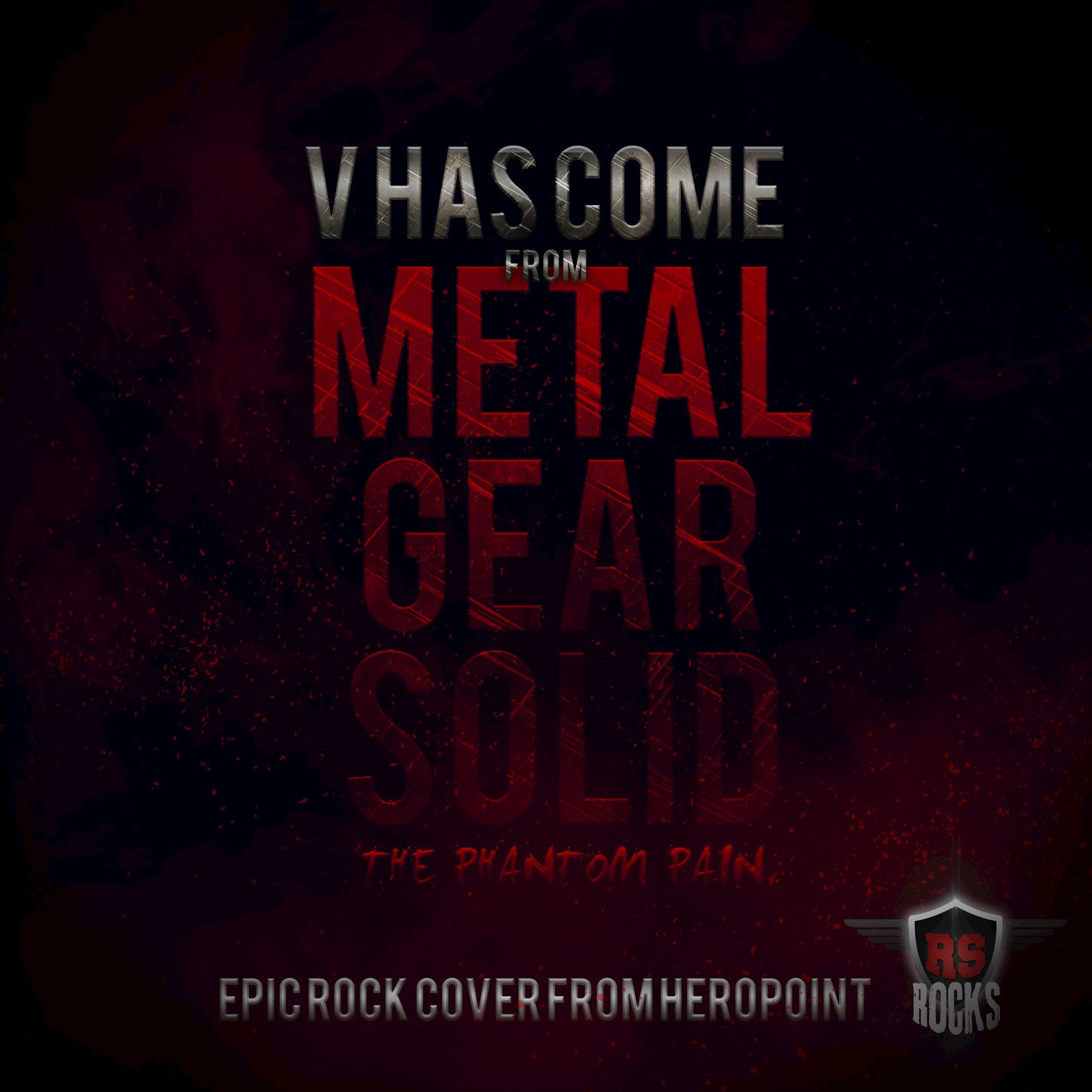 V Has Come To (From "Metal Gear Solid V") [Epic Rock Cover] (Epic Rock Mix)