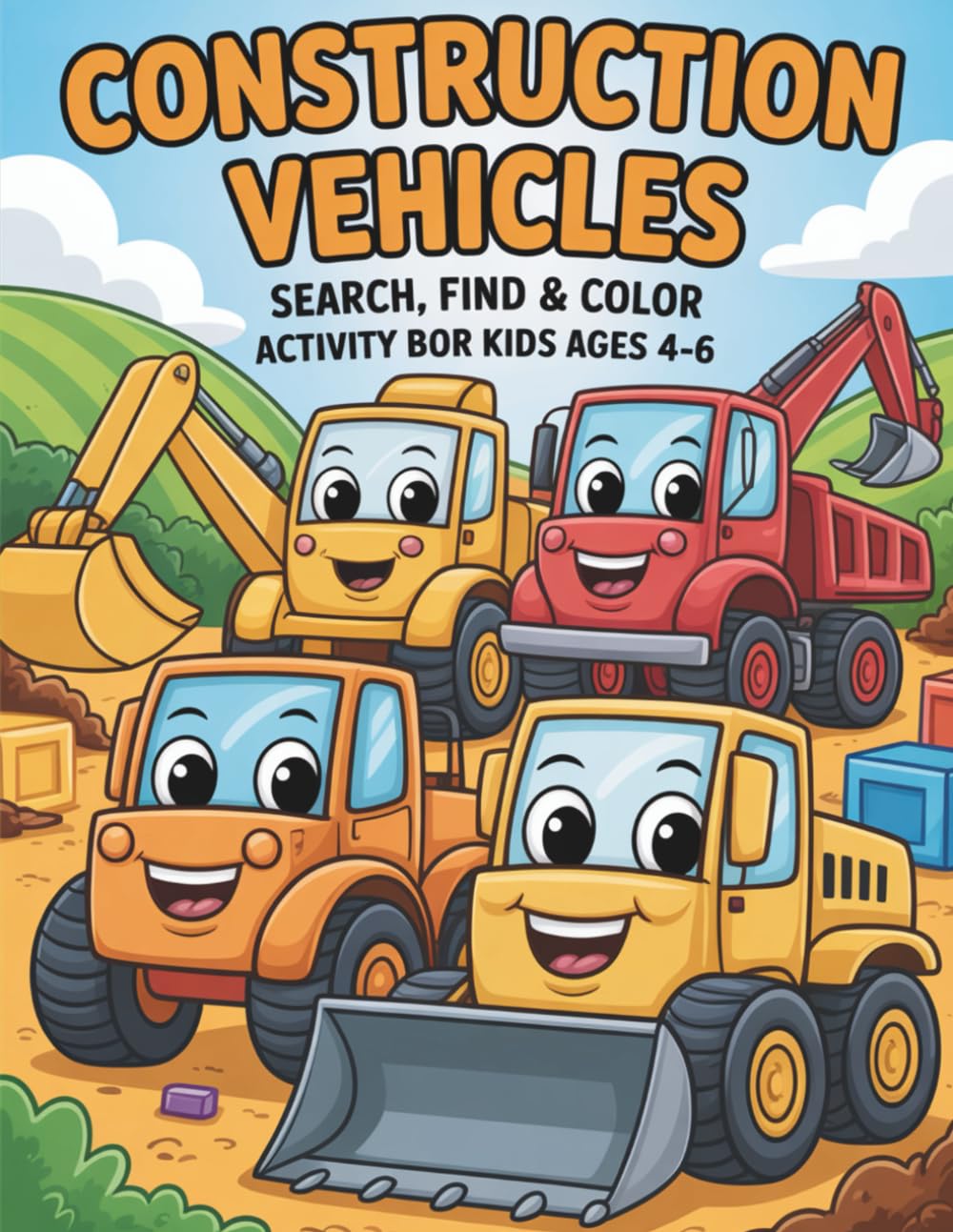Construction Vehicles Search, Find & Color Activity Book for Kids Ages 4–6