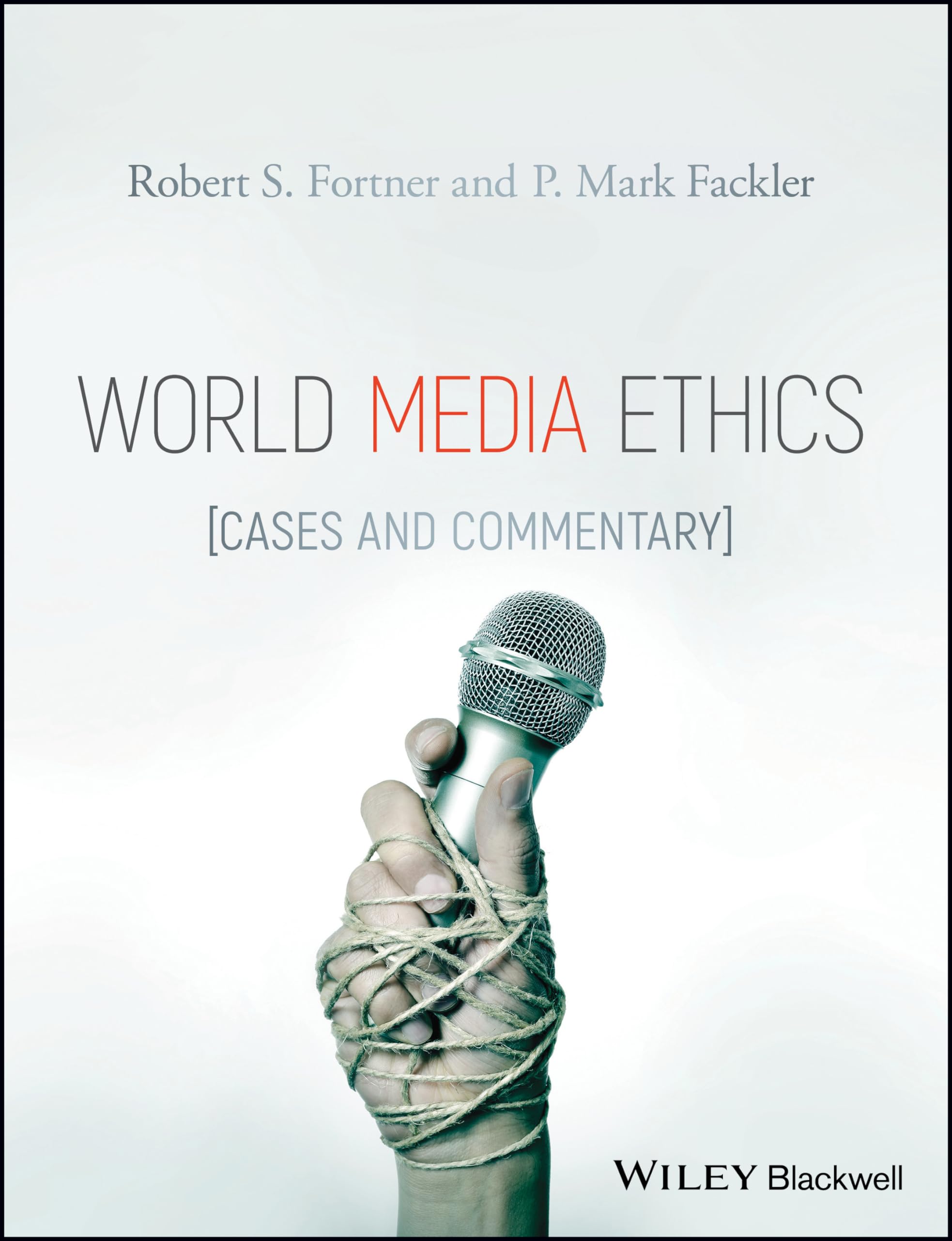 Buy World Media Ethics: Cases and Commentary — BookShops.in