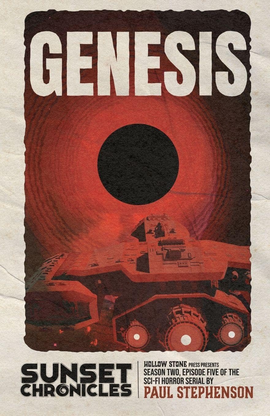 Genesis: Season Two, Episode Five of The Sunset Chronicles: 10