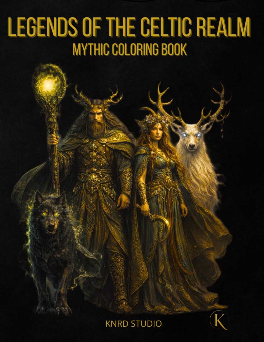 Legends of the Celtic Realm Coloring Book — Vol. 1: Mythic Coloring Book — 40 Mythology Coloring Pages for Adults | Clean Line Art Designs | 40 ... Coloring Series — Easy to Medium Edition)