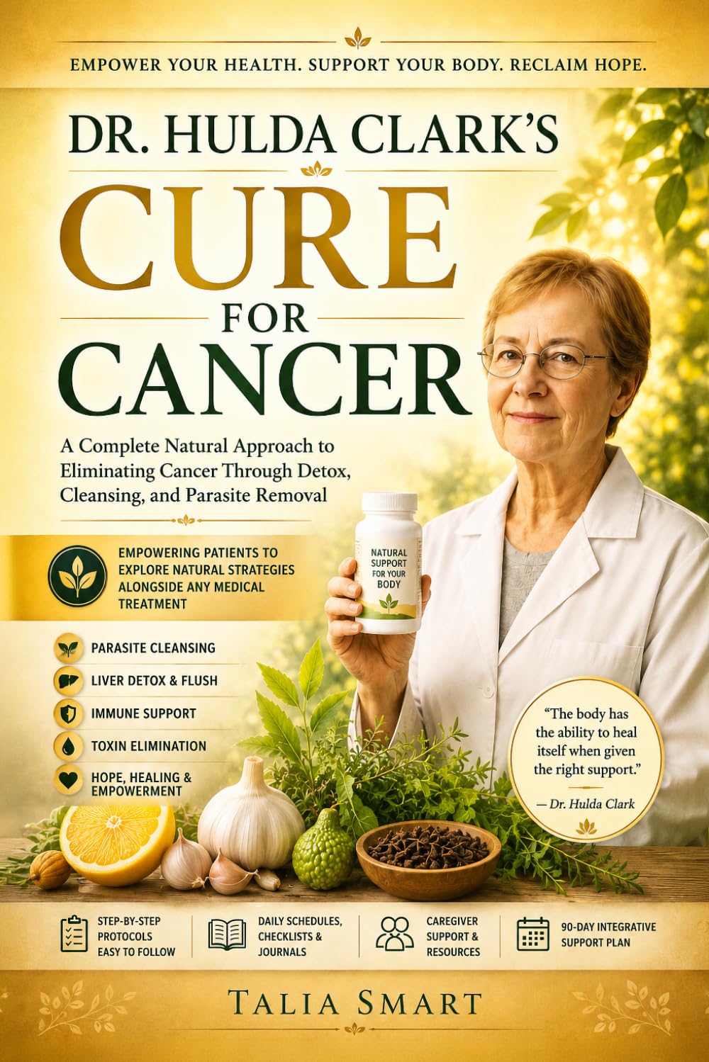 DR. HULDA CLARK'S CURE FOR CANCER: A Step-by-Step Guide to Parasite Cleansing, Liver Detox and Immune Recovery Alongside Any Medical Treatment