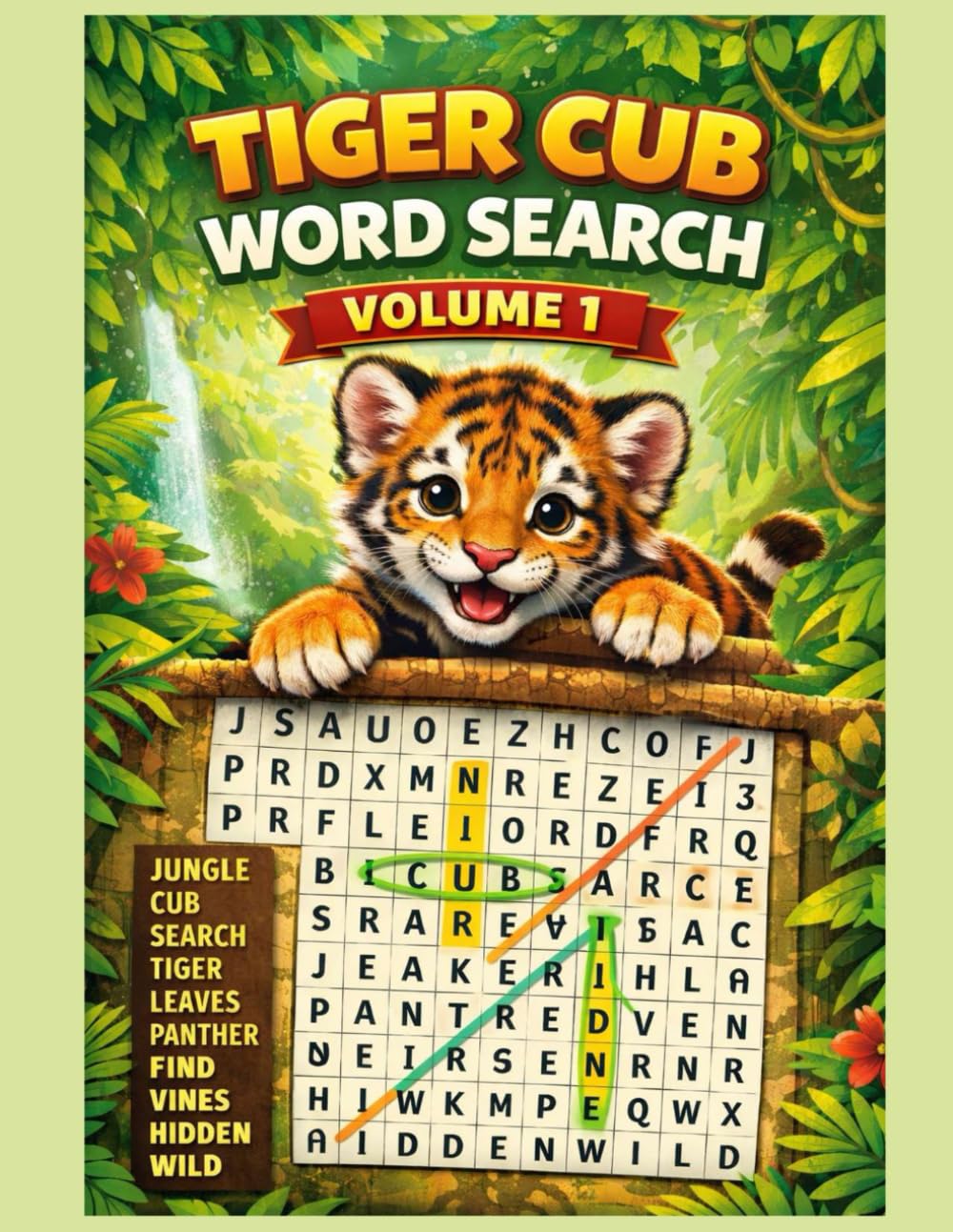 Tiger Cub Word Search: Volume 1: Easy Large Print Puzzles for Relaxation and Fun