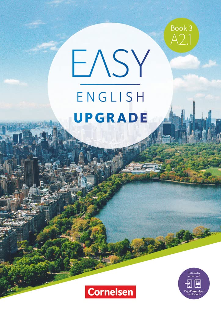 Easy English Upgrade - Englisch für Erwachsene - Allgemeine Ausgabe - Book 3: A2.1: Coursebook - Inkl. E-Book und PagePlayer-App (Easy English Upgrade, Allgemeine Ausgabe, Book 3: A2.1)