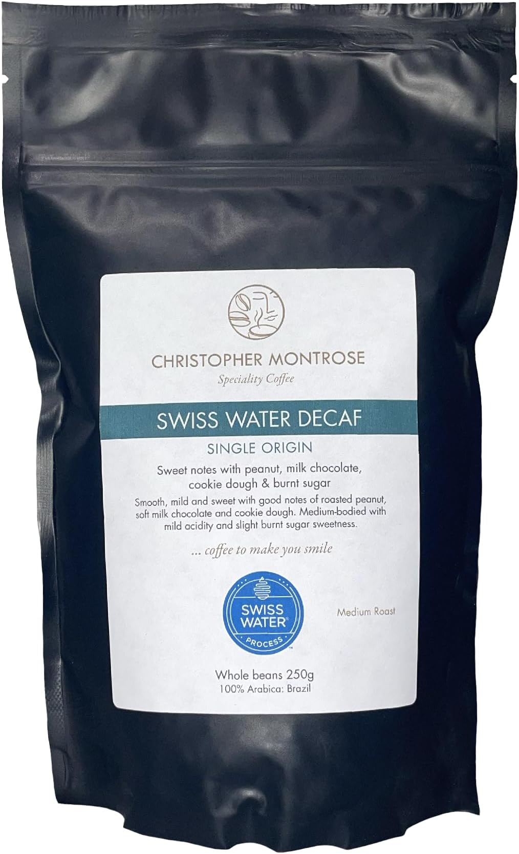 Christopher Montrose Coffee | Single Origin Swiss Water Decaf | Medium Roast Whole Bean Coffee 250g