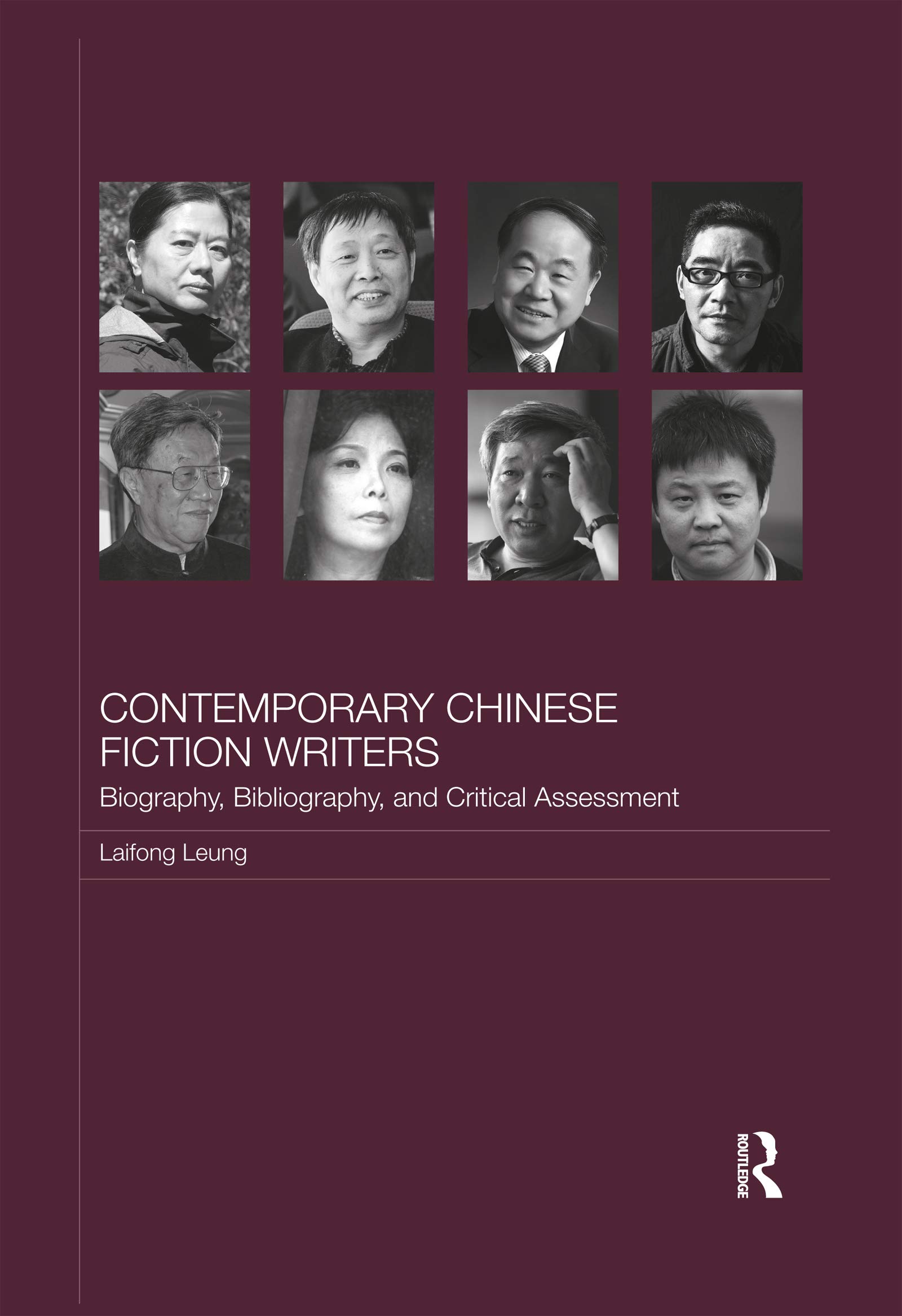 Contemporary Chinese Fiction Writers: Biography, Bibliography, and Critical Assessment