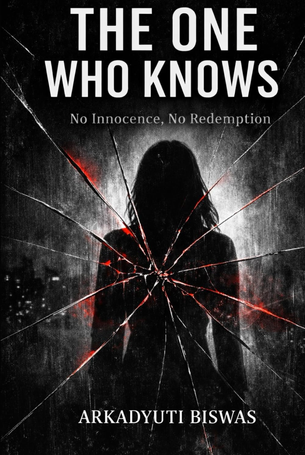 The One Who Knows: No Innocence, No Redemption