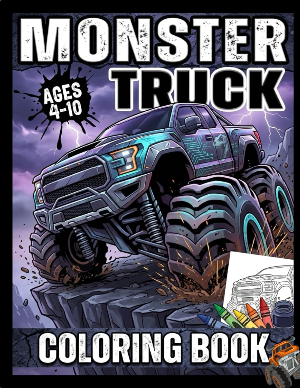 Monster Truck Coloring Book: Awesome Coloring Pages for Kids Age 4/10, for All Fans of Extreme Monster Trucks