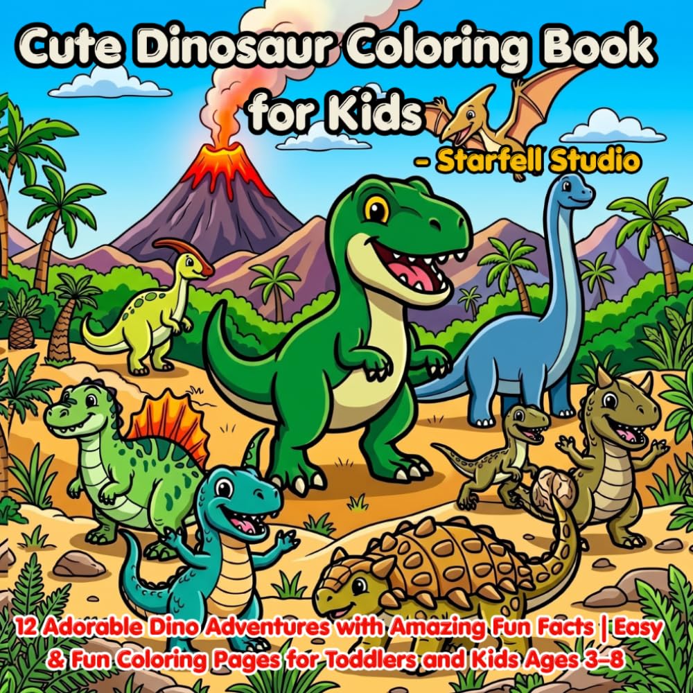 Cute Dinosaur Coloring Book for Kids: 12 Adorable Dino Characters with Amazing Fun Facts | Easy & Fun Coloring Pages for Toddlers and Kids Ages 3–8