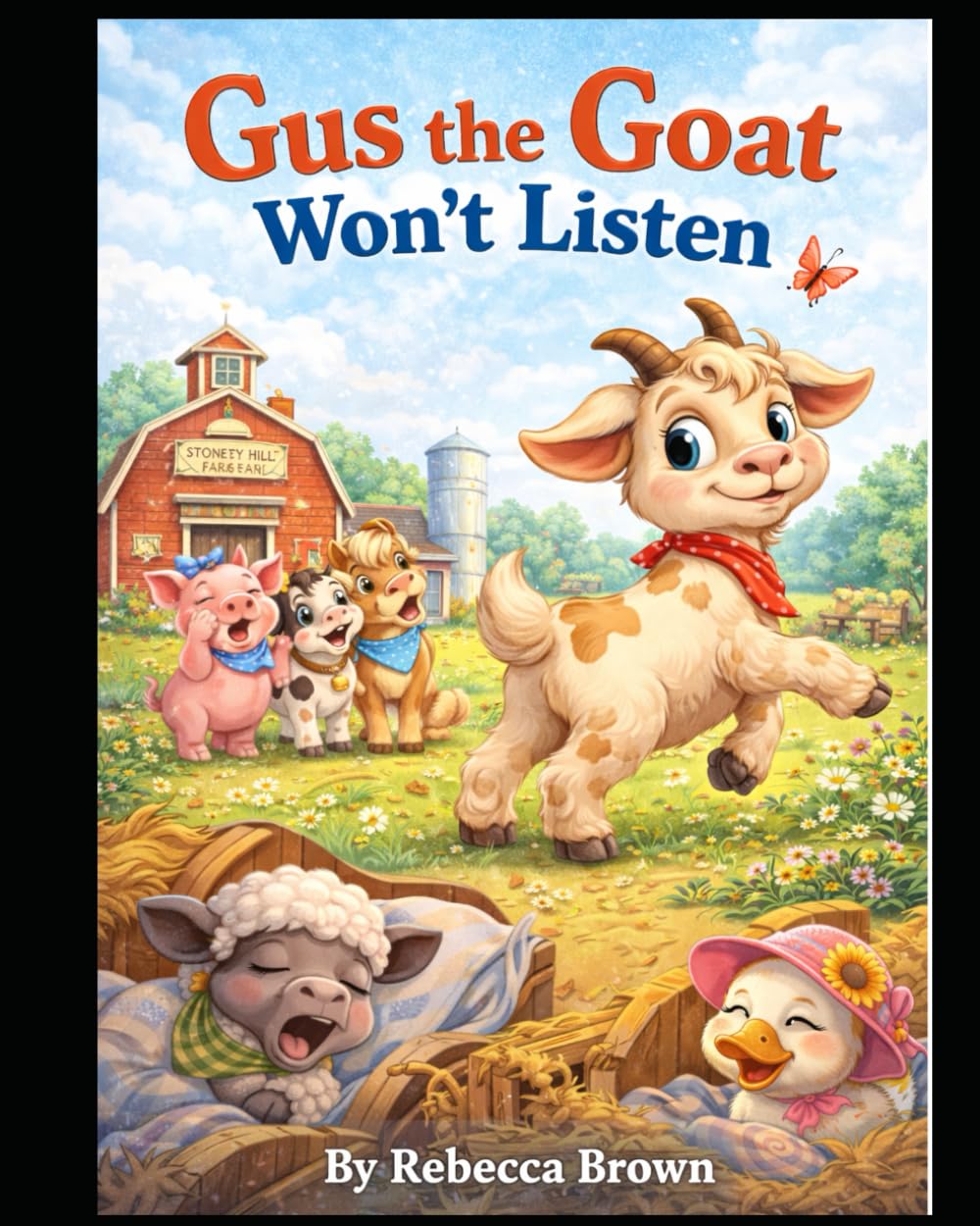 Gus the Goat Won't Listen