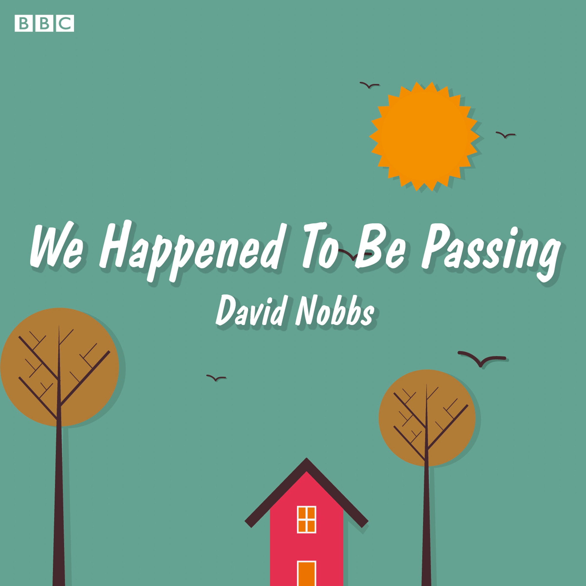 Cover art for We Happened to Be Passing