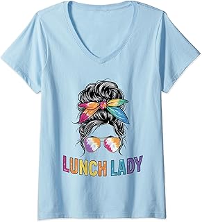Womens Lunch Lady Messy Bun Tie Dye Lunch Ladies Cafeteria Crew V-Neck T-Shirt