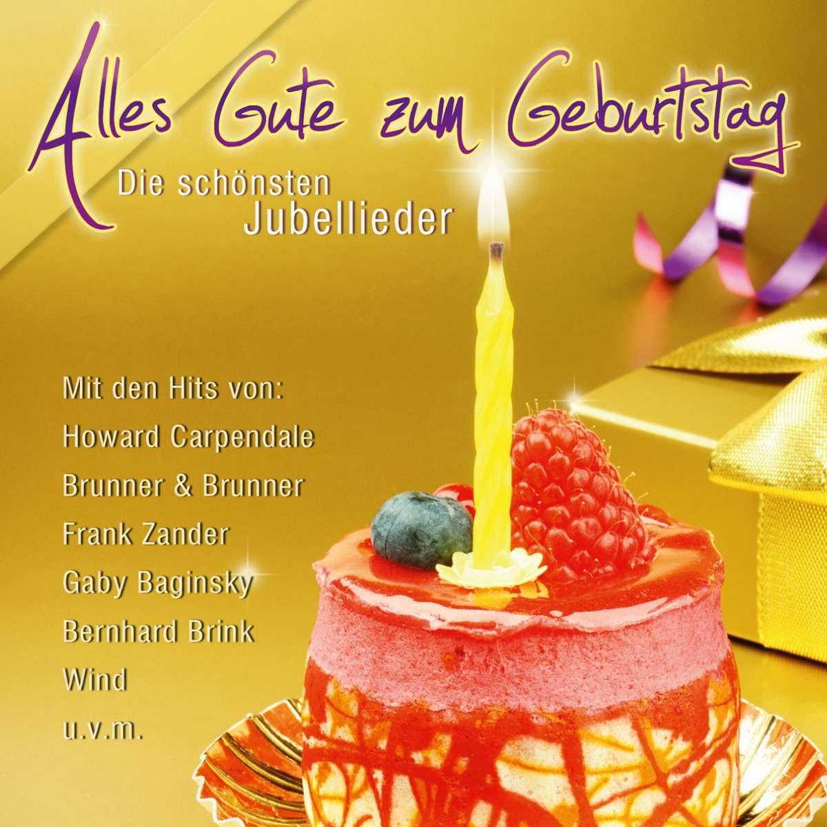 Alles Gute Zum Geburtstag-die Schönsten Jubel-Li
