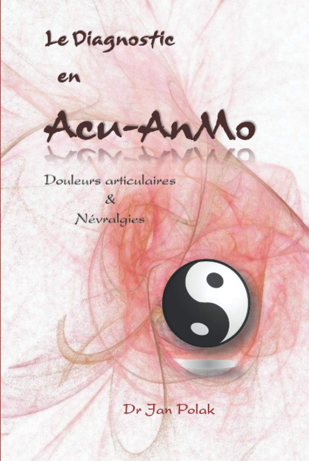 Le diagnostic en Acu-AnMo