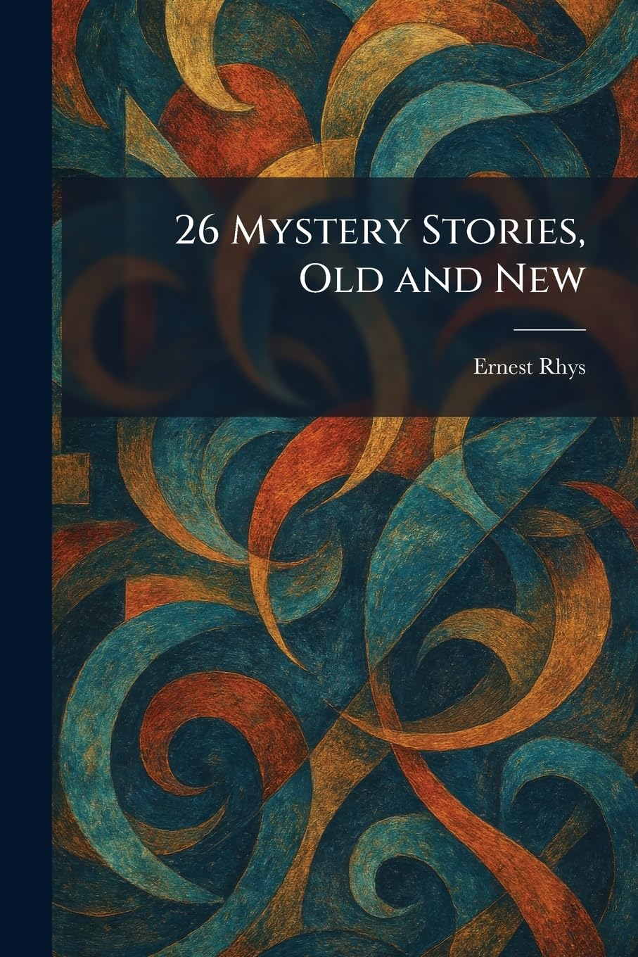 26 Mystery Stories, Old and New