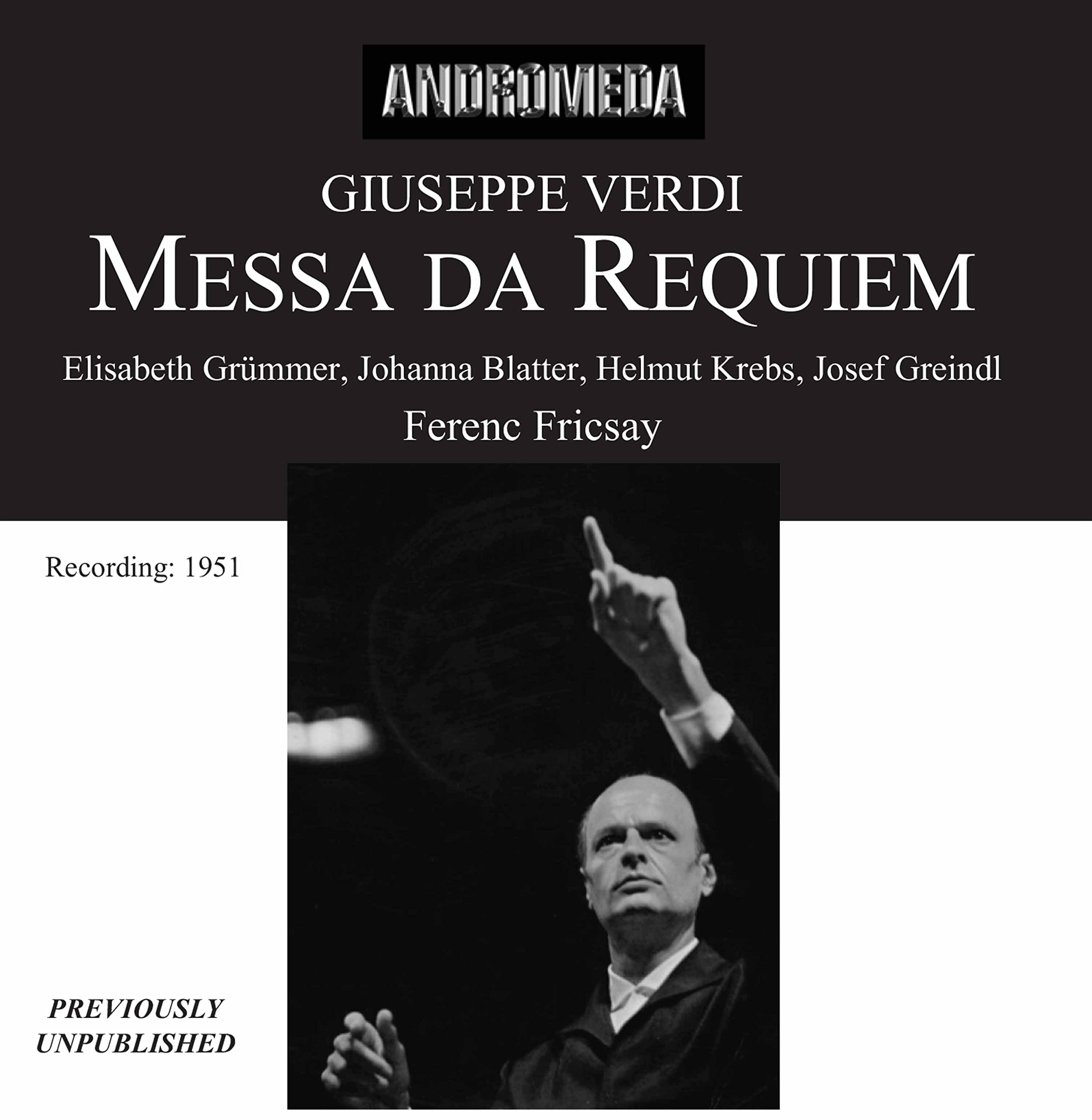 Messa de Requiem/Quattro Pezzi Sacri - live 1951