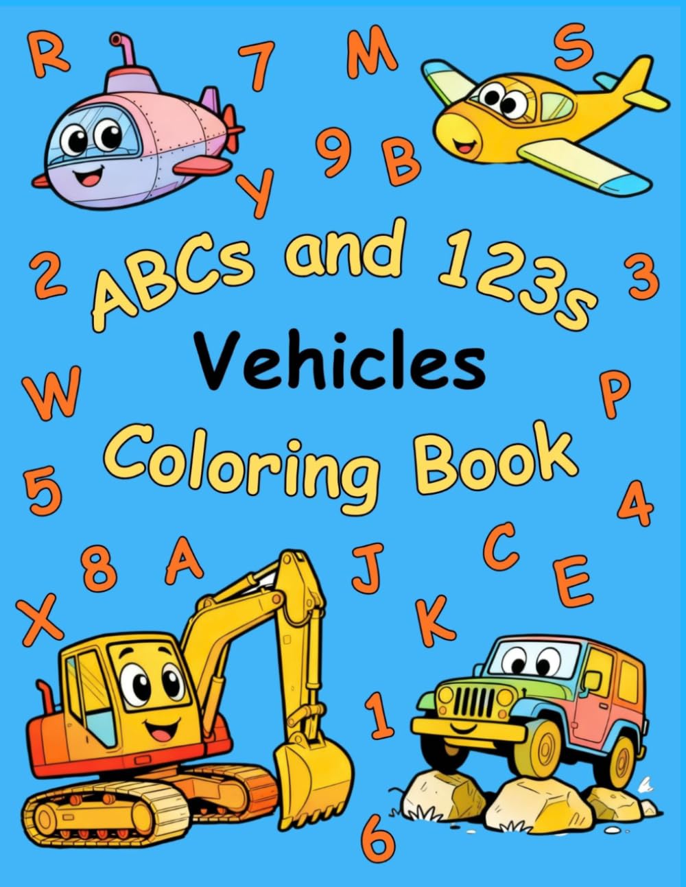 ABC and 123 Vehicles Coloring Book: A coloring book on vehicles for ages 2-5