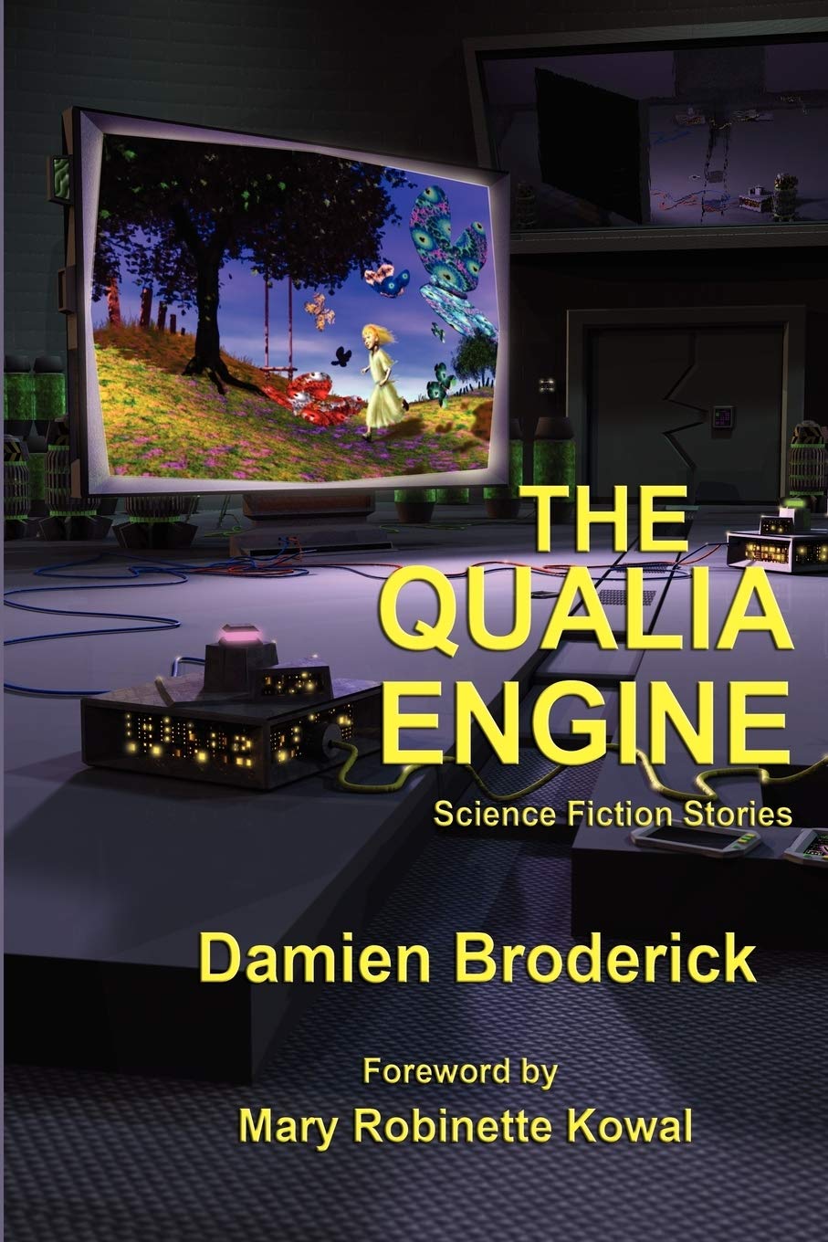 The Qualia Engine: A Fantastic Books Book