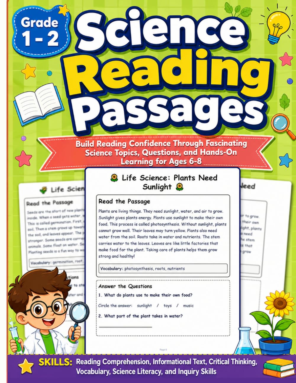 Science Reading Passages Grade 1 - 2: Comprehension Questions, and Vocabulary for Ages 6 to 8 | First & Second Grade Science Workbook with Reading ... Life, Earth & Physical Science Activities