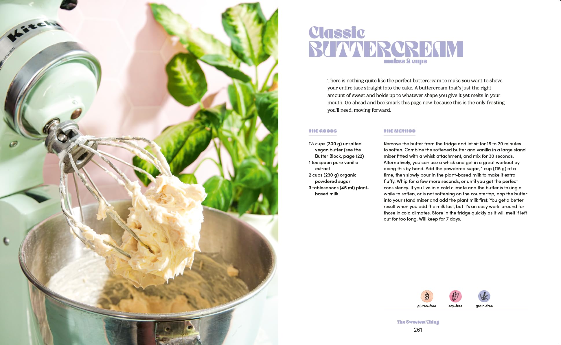 Breaking Up With Dairy: 100 Indulgent Plant-based Recipes for Cheese and Butter, Cream, and Milk Lovers Everywhere
