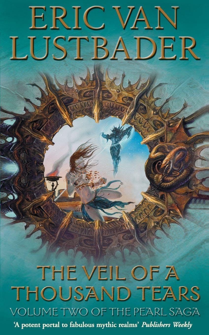The Veil of A Thousand Tears: The Pearl Saga Volume Two
