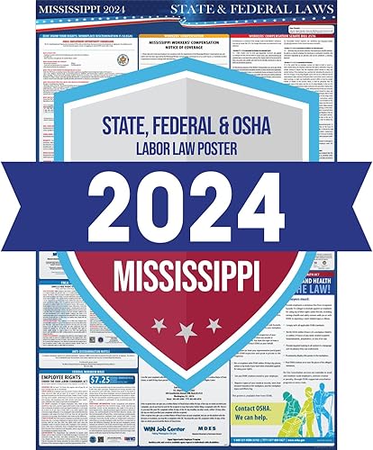 Póster de leyes laborales estatales y federales de Mississippi 2024 Cumple con OSHA Workplace Incluye actualizaciones FLSA FMLA y EEOC Publicación