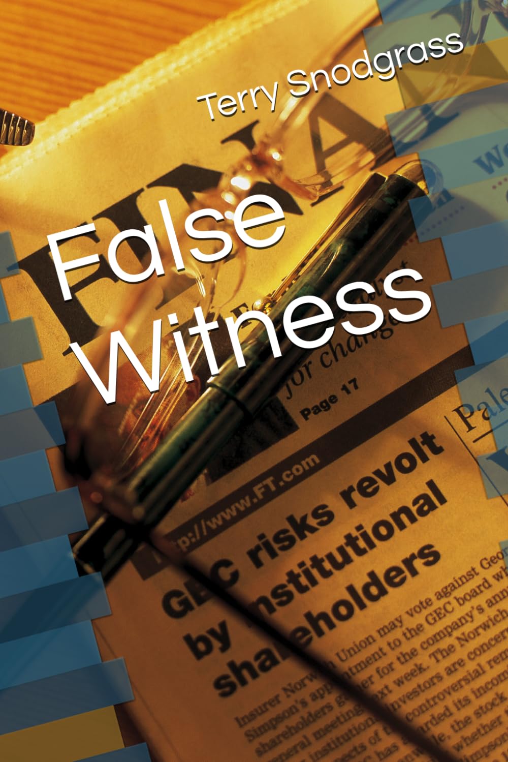 False Witness (Tess Amateur Sleuth)