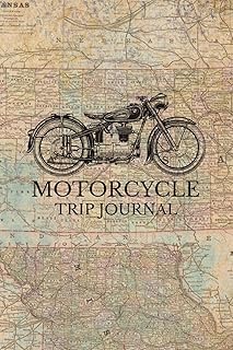 Motorcycle Trip Journal: Travel Log Book with Writing Prompts for Bikers and Motorcyclists