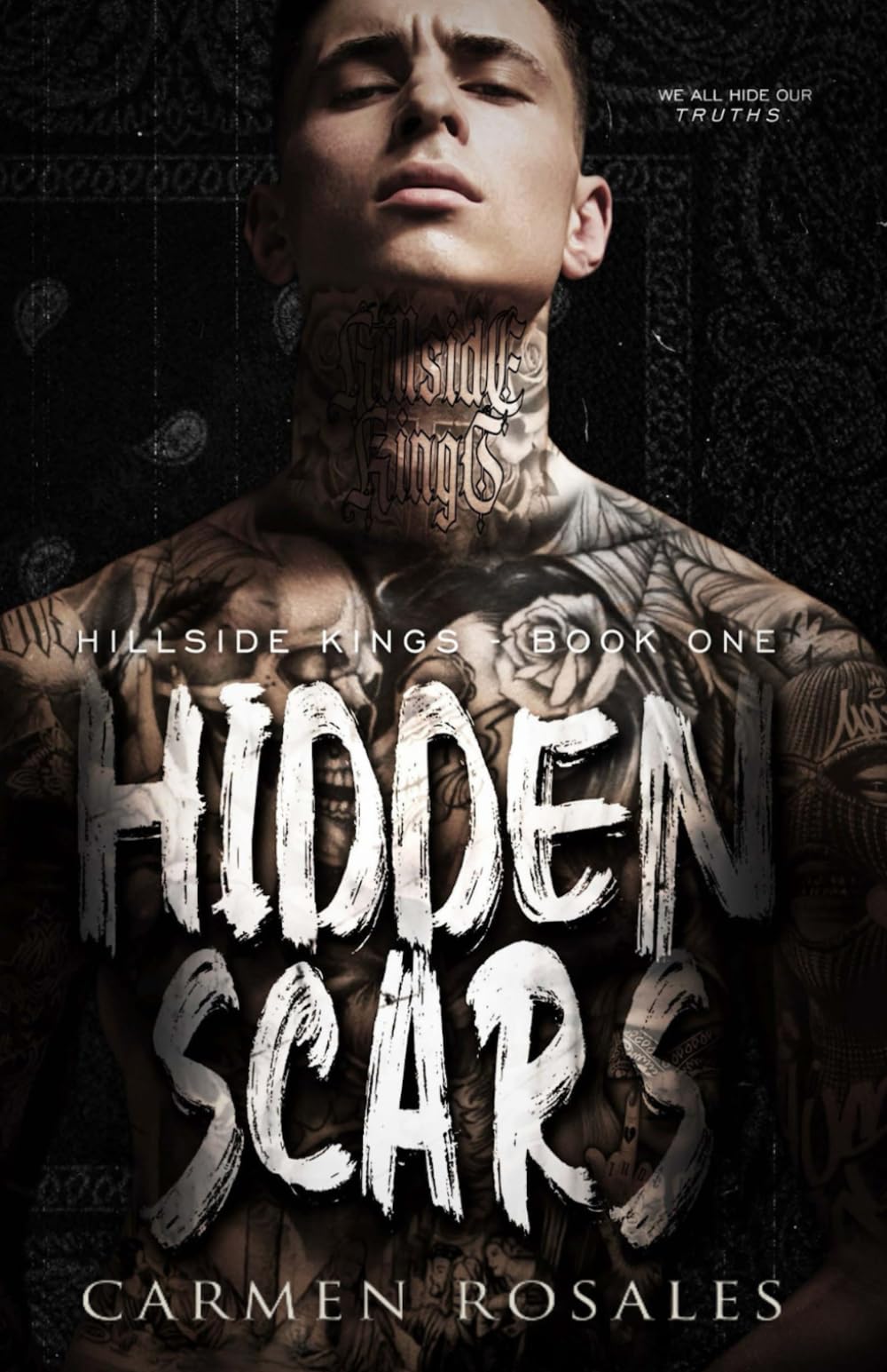 Hidden Scars: Dark High School Bully Romance (Hillside Kings)