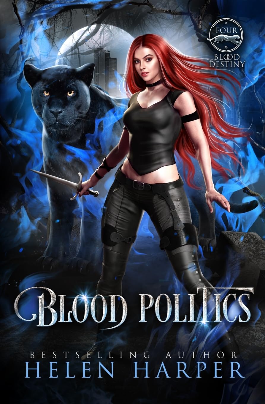 Blood Politics: 4 (Blood Destiny)