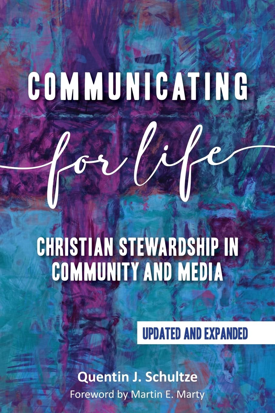 Communicating for Life: Christian Stewardship in Community and Media