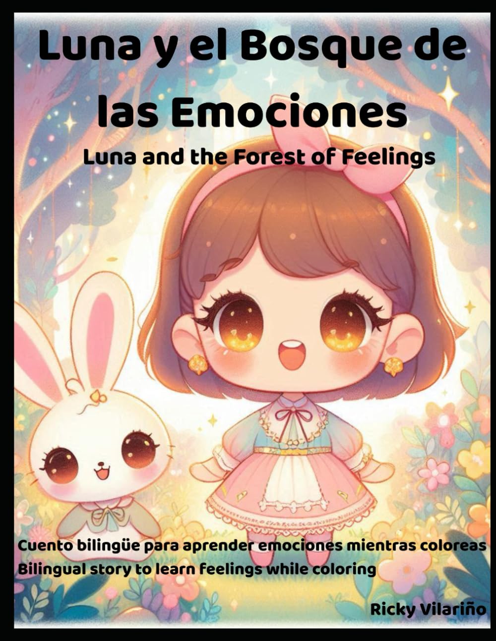 Luna y el Bosque de las Emociones: Luna and the Forest of Feelings