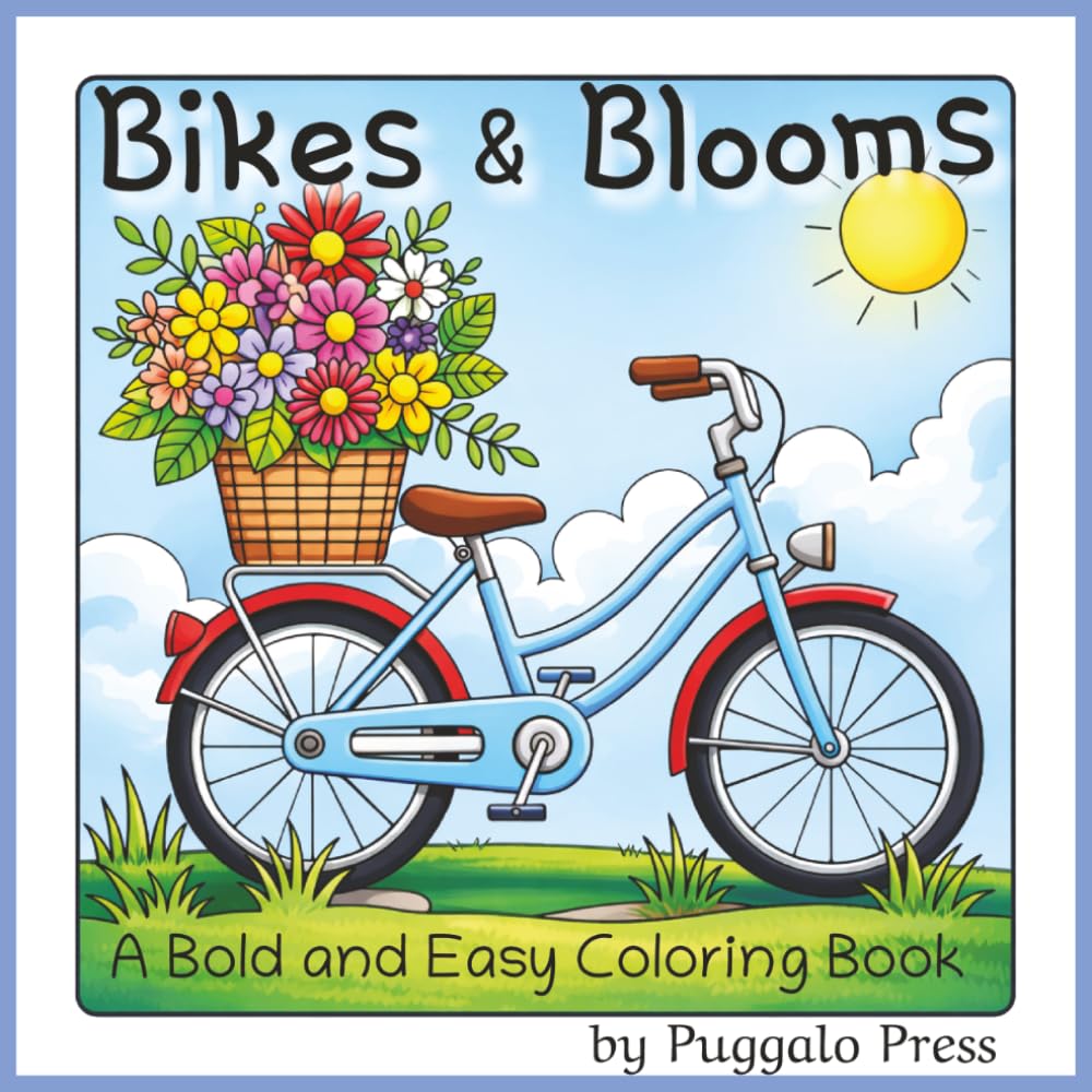 Bikes & Blooms Coloring book BOLD and EASY LINES