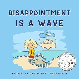 Disappointment is a Wave