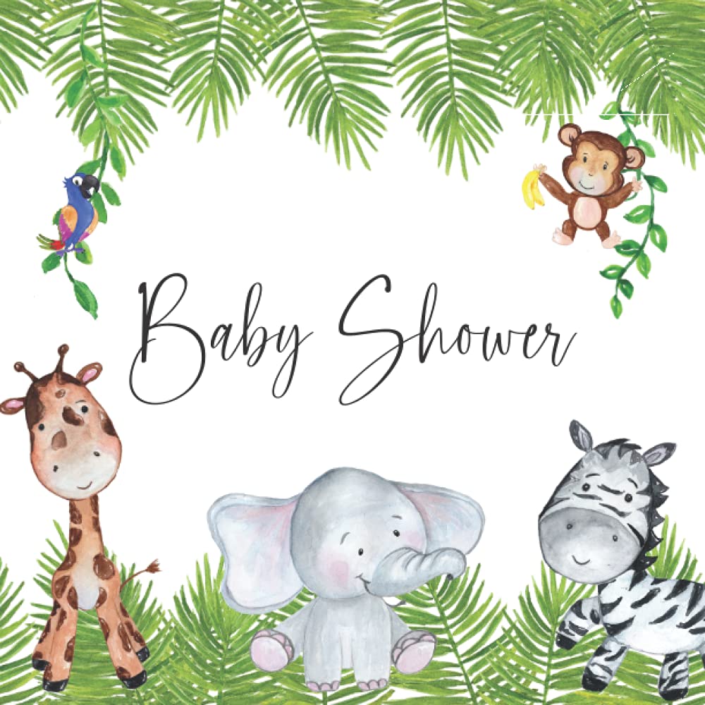 Baby Shower: Sign In Guest Book. Safari Jungle Theme. Unisex
